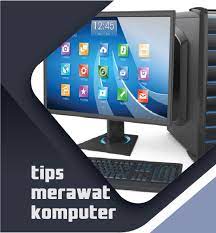 tips merawat komputer 2